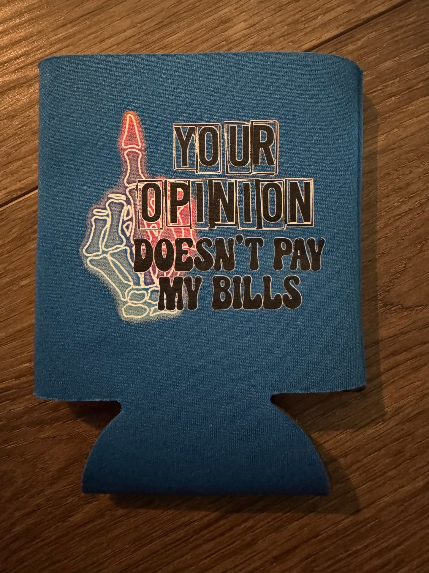Your Opinion Koozie