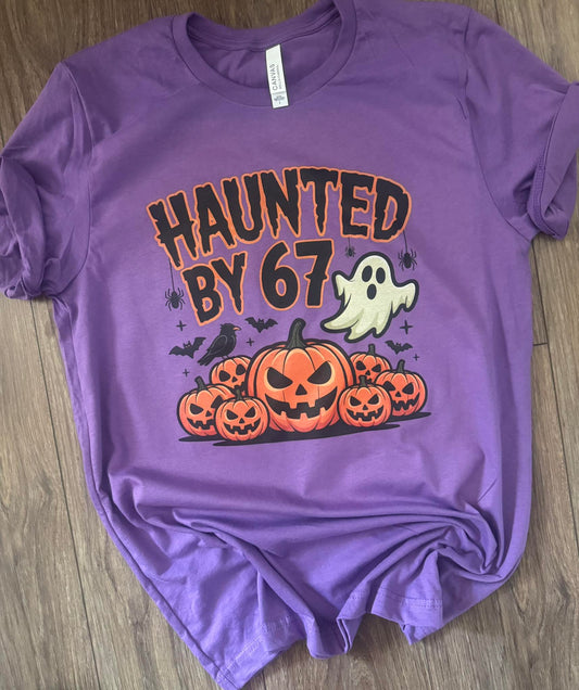 Haunted by 67