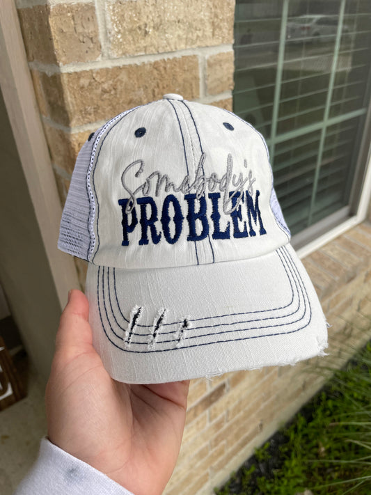 Somebody’s Problem