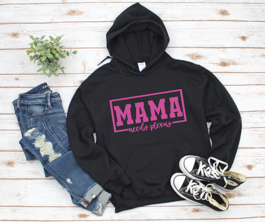 Mama needs plexus - pink
