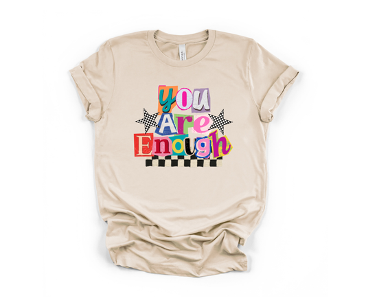 You are enough