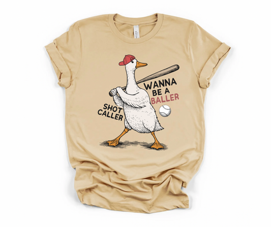 Wanna Be A Baller Shirt