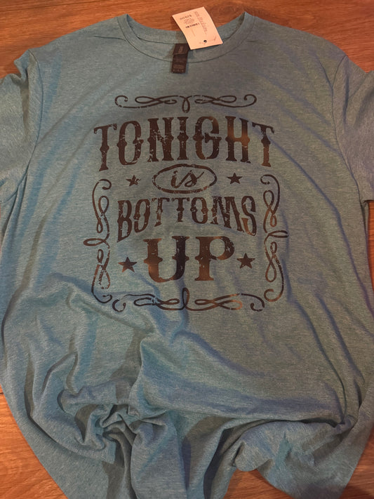 Tonights is Bottoms Up