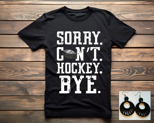 Sorry. Can't. Hockey.